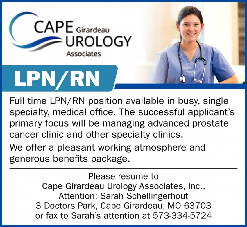 LPN/RN, Cape Girardeau Urology Associates, Cape Girardeau, MO