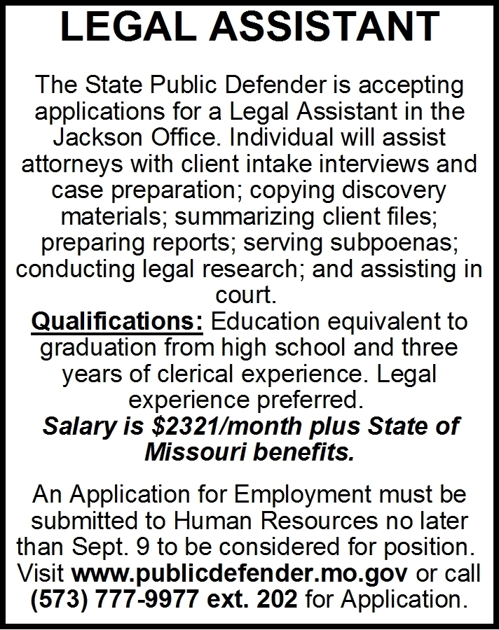 Legal Assistant, Missouri State Public Defender, Jackson, MO