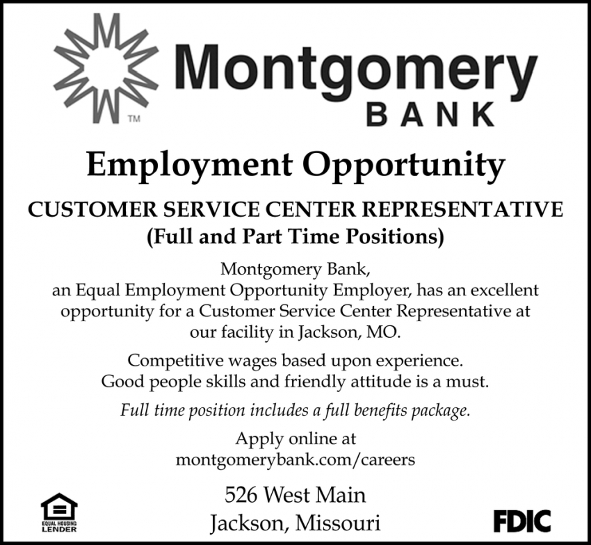 Customer Service Center Representative, Montgomery Bank, Jackson, MO