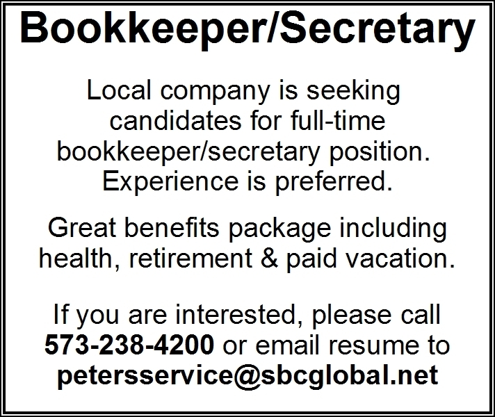 Bookkeeper/Secretary, Peter's Service Company, Marble Hill, MO