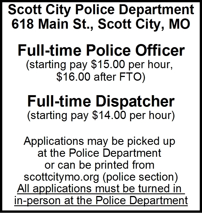 Police Officer & Dispatcher, Scott City Police Department, Scott City, MO