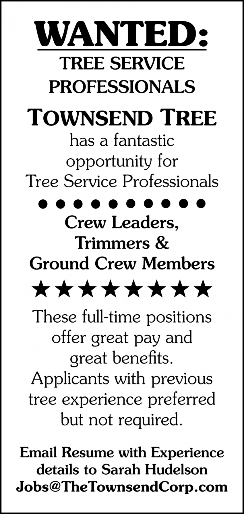 Crew Leaders, Trimmers, & Ground Crew Members, Townsend Tree