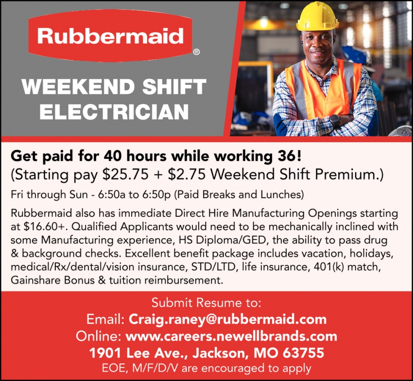Weekend Shift Electrician, Rubbermaid, Jackson, MO