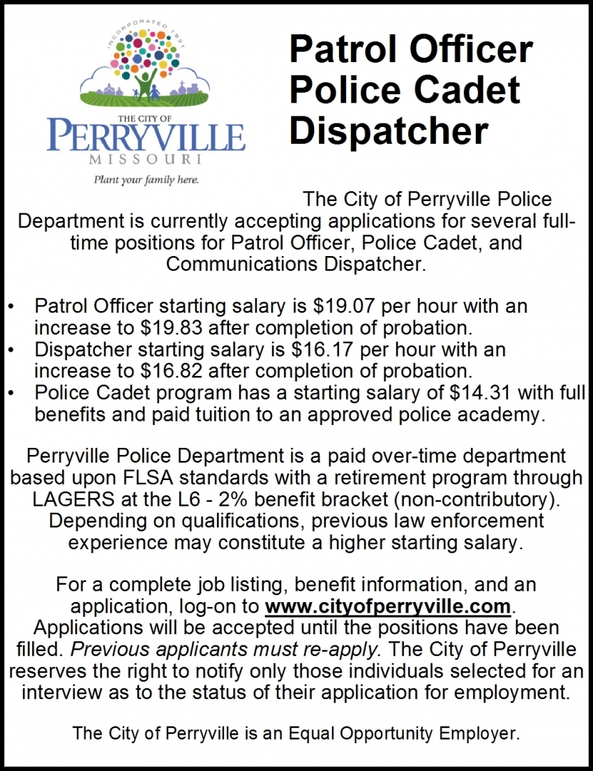 Patrol Officer, Perryville Police Department, Perryville, MO