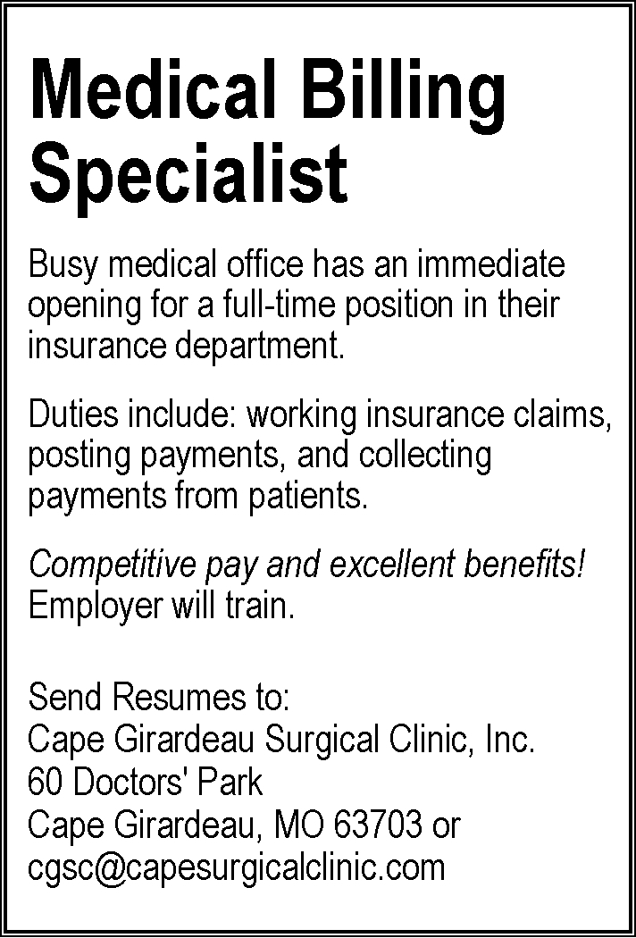 Medical Billing Specialist, Cape Girardeau Surgical Clinic, Inc., Cape