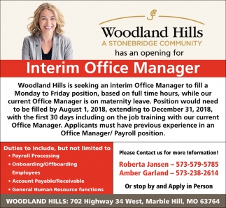 Interim Office Manager, Woodland Hills, Marble Hill, MO