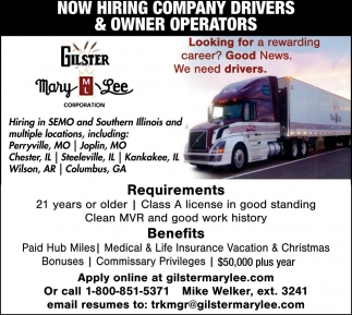 Company Drivers, Owner Operators, Gilster Mary Lee Corporation, Perryville,  MO