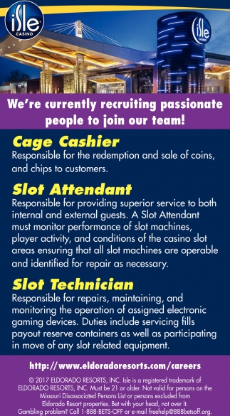 Cage Cashier, Slot Attendant & Slot Technician Wanted, Isle of Casino